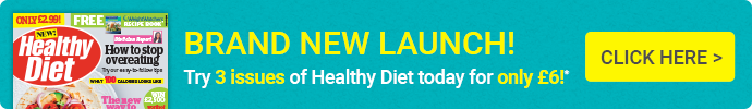 Brand New Launch! Try 3 issues of Healthy Diet today for only £6!* - Click Here >